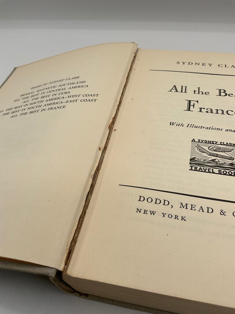 All the Best in France Travel Book by Sydney Clark 1947 Hardcover Book /sb