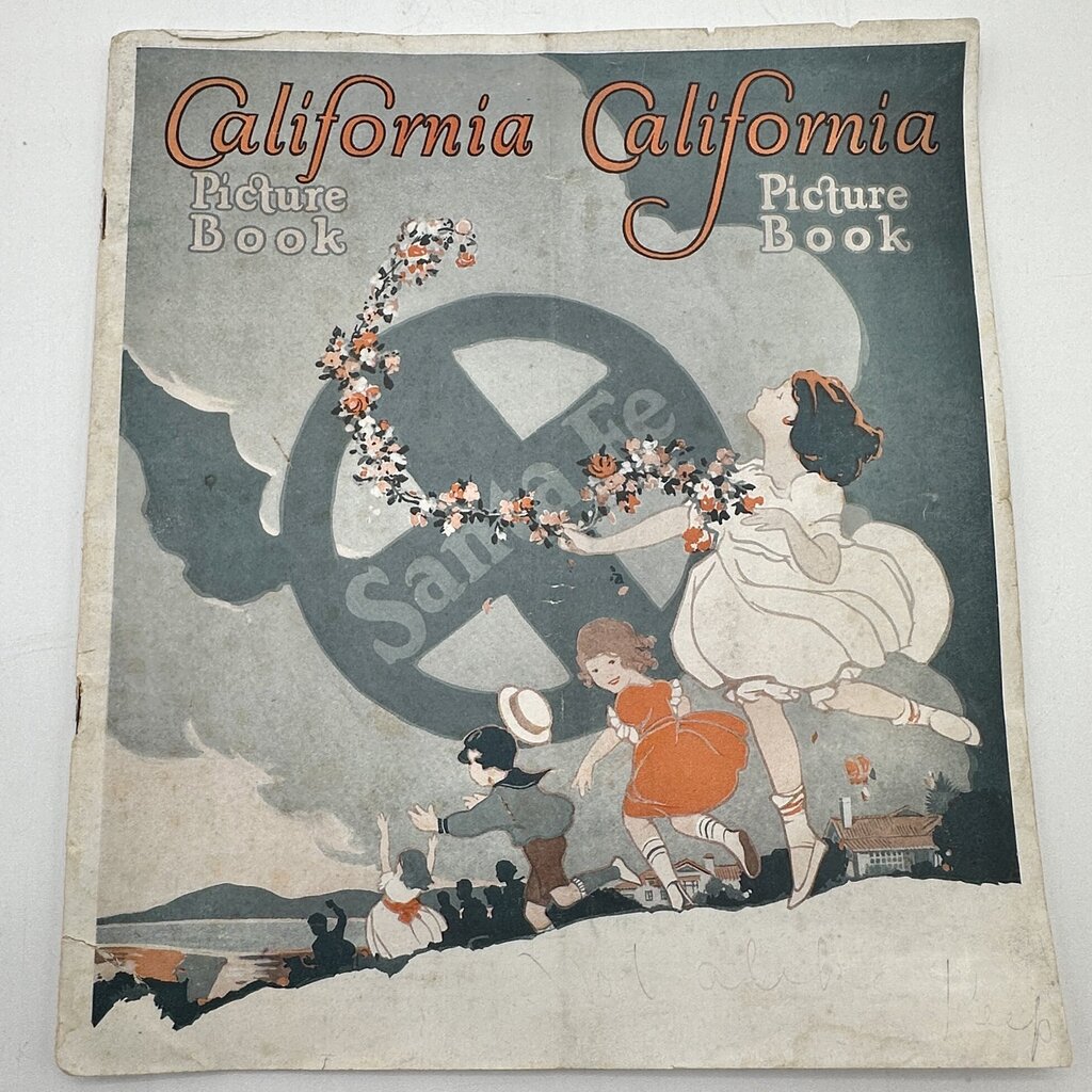 Antique 1920s Santa Fe Railroad-California Picture Book-Illustrated Travel Brochure /cb