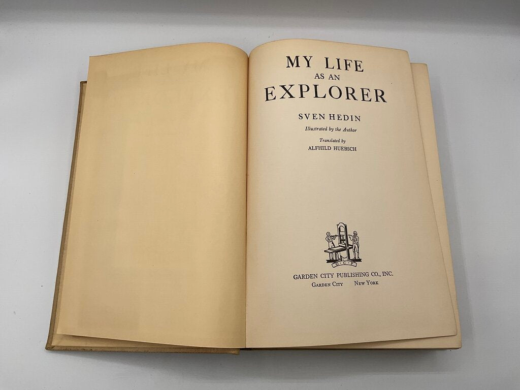 “My Life as an Explorer” by Sven Hedin - Garden City Publishing Company 1925 Hardcover Book /sb