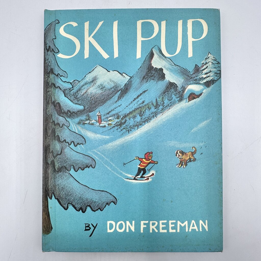 Ski Pup By Don Freeman 1963 Hardcover Children’s Book /cb