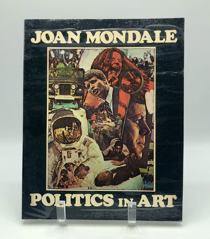 Joan Mondale “Politics in Art” Softcover Book ~ 1974 Second Printing /b