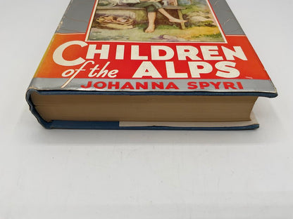Children of the Alps by Johanna Spyri 1929 Hardcover Book /sb