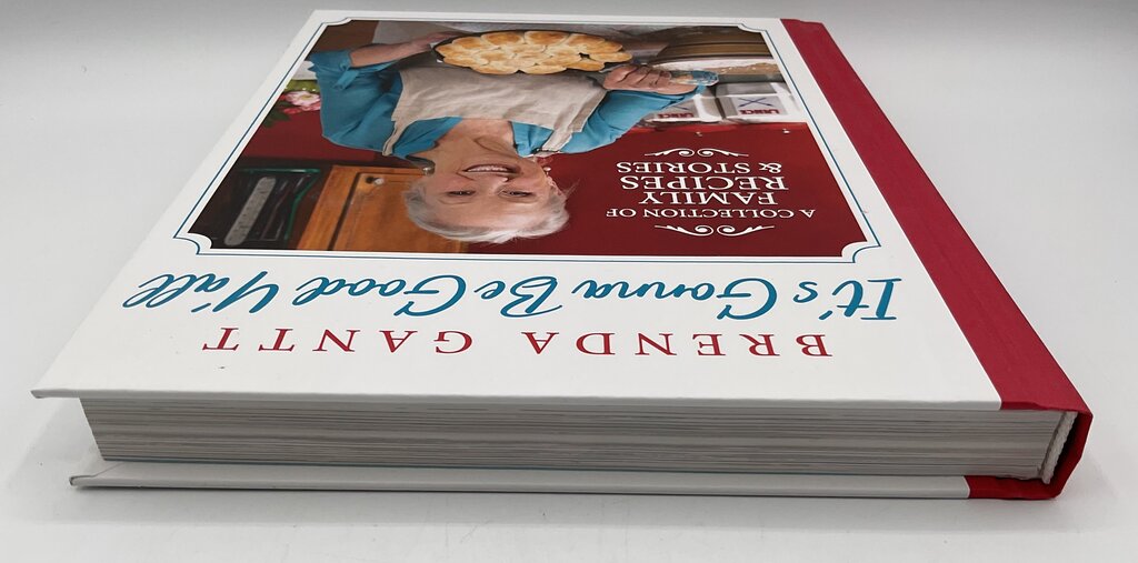 Brenda Gantt “It’s Gonna Be Good Y’all: A Collection of Family Recipes & Stories” Hardcover Cookbook /sb