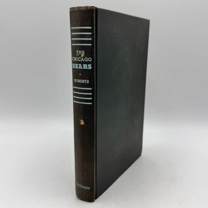The Chicago Bears By Howard Roberts 1947 Putnam’s Sons Vitnage Hardcover Book /cb