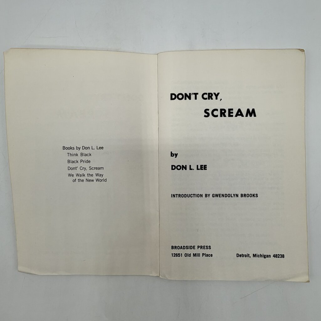 Black Words That Say: Don’t Cry, Scream By Don L. Lee Paperback 1970 Broadside Press /cb