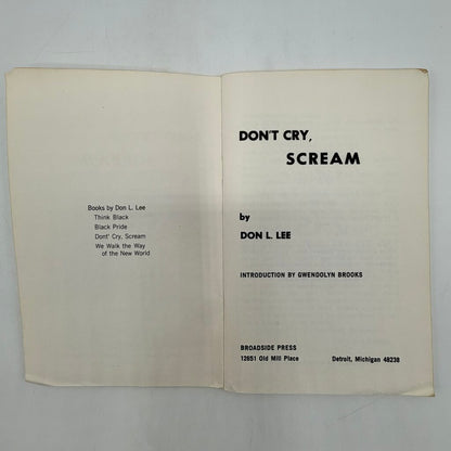 Black Words That Say: Don’t Cry, Scream By Don L. Lee Paperback 1970 Broadside Press /cb