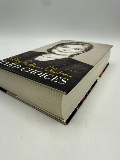 Hillary Rodham Clinton “Hard Choices” Autographed HC /ro