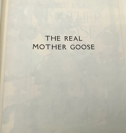 The Real Mother Goose by Blanche Fisher Wright /ah