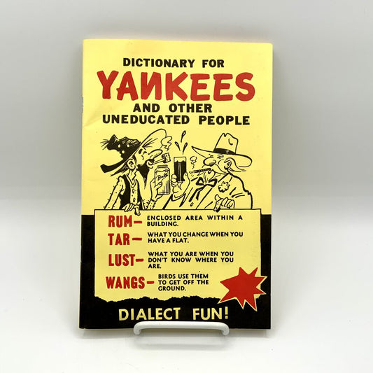 Dictionary for Yankees and Other Uneducated People 1971 /ah