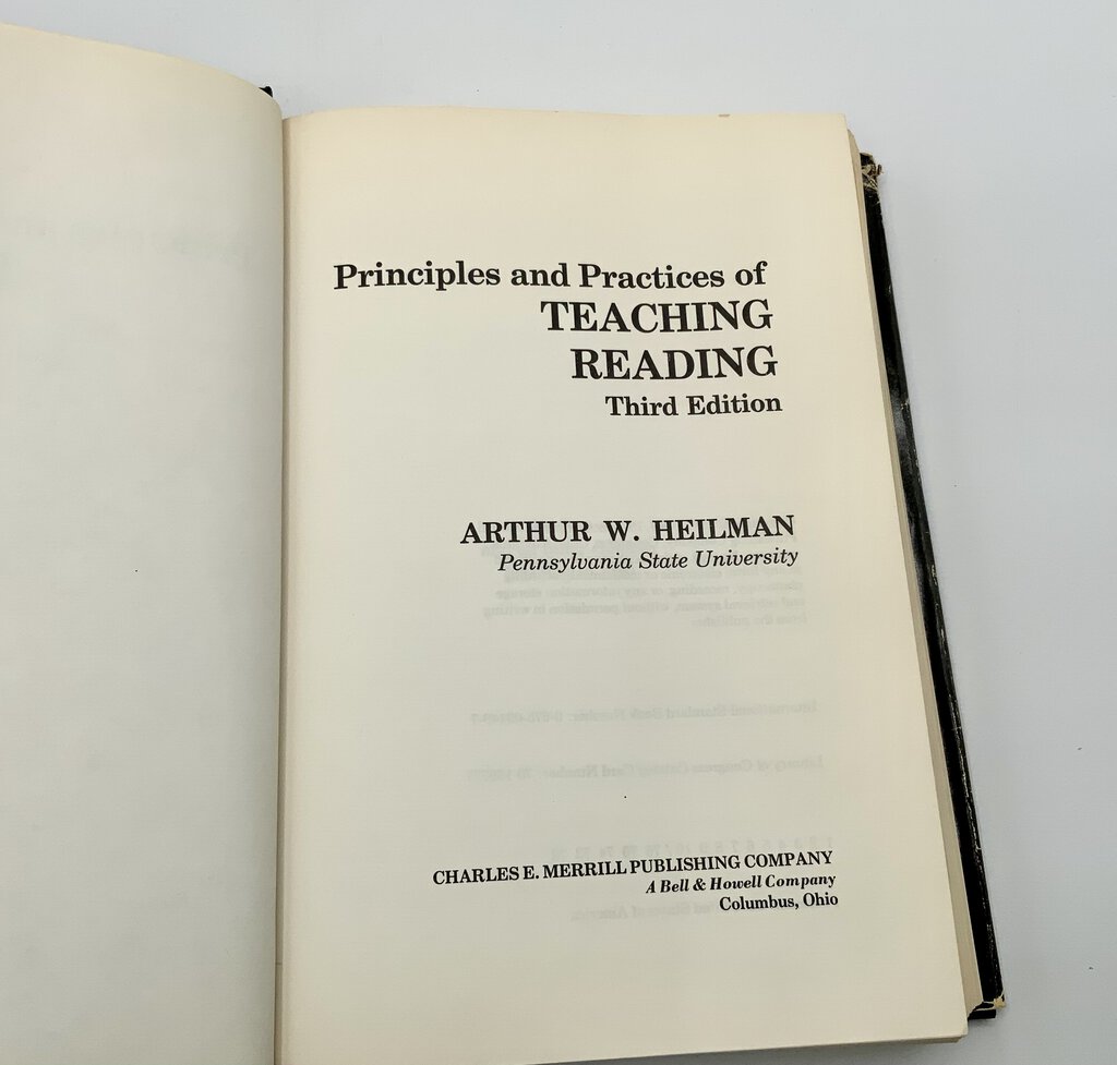 Principles and Practices of Teaching Reading Third Edition Hellman 1972 /ah