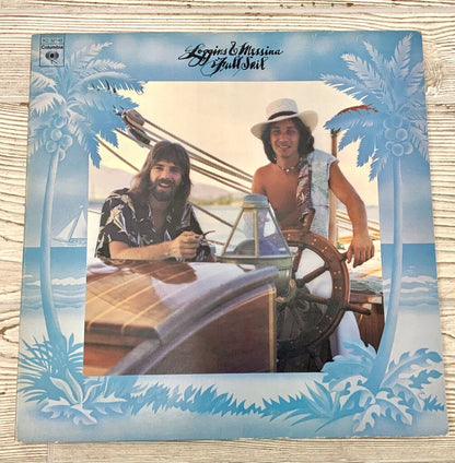 Ah/ Loggins And Messina Full Sail Columbia Records 1973 vinyl record